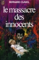Couverture Le Massacre des innocents Editions J'ai Lu 1970