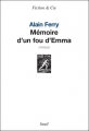 Couverture Mémoire d'un fou d'Emma Editions Seuil (Fiction & cie) 2009