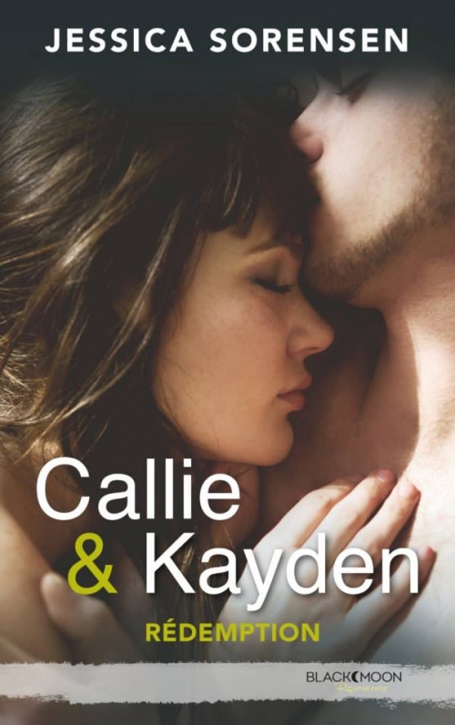 Couverture Callie & Kayden, tome 2 : Rédemption