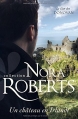 Couverture La saga des Donovan, tome 3 : Un château en Irlande Editions Harlequin (Nora Roberts) 2015