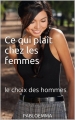Couverture Ce qui plaît chez les femmes Editions Autoédité 2015