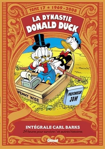 Couverture La dynastie Donald Duck, tome 17 : 1969-2008