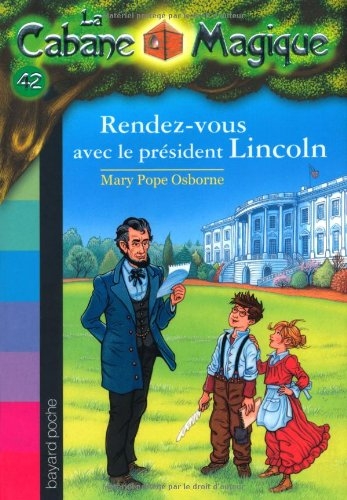 Couverture Rendez-vous avec le président Lincoln