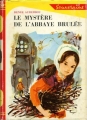 Couverture Le mystère de l'abbaye brûlée Editions G. P. 1967
