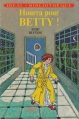 Couverture Betty, tome 3 : Hourra pour Betty ! / Betty la chipie, tome 3 : De l'orage dans l'air Editions Hachette (Idéal bibliothèque) 1978