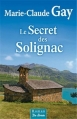 Couverture Le secret des Solignac Editions de Borée 2013