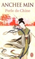Couverture Perle de Chine Editions J'ai Lu 2010