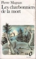 Couverture Les charbonniers de la mort Editions Folio  1982
