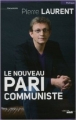 Couverture Le nouveau pari communiste Editions Le Cherche midi 2011