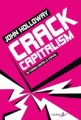 Couverture Crack capitalism Editions Atelier Crea.Libertaire 2010