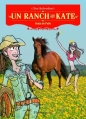 Couverture Un ranch pour Kate, tome 6 : Grain de folie Editions Flammarion 2014
