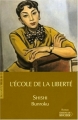 Couverture L'École de la Liberté Editions du Rocher 2006