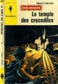 Couverture Bob Morane, tome 046 : Le Temple Des Crocodiles Editions Marabout (Junior) 1961