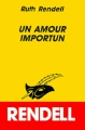 Couverture Inspecteur Wexford, tome 01 : Un amour importun Editions Librairie des  Champs-Elysées  (Le masque) 1990