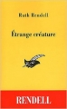 Couverture Inspecteur Wexford, tome 10 : Etrange créature Editions Librairie des  Champs-Elysées  (Le masque) 1989