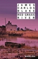 Couverture Red Grass River Editions Rivages (Noir) 2015
