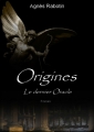 Couverture Origines, tome 1 : Le dernier Oracle Editions Autoédité 2012