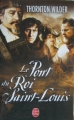 Couverture Le Pont du Roi Saint-Louis Editions Le Livre de Poche 2005