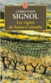 Couverture Les vignes de Sainte-Colombe, tome 1 Editions Le Livre de Poche 1998