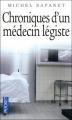 Couverture Chroniques d'un médecin légiste Editions Pocket 2010
