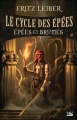 Couverture Le cycle des épées, tome 3 : Epées et brumes Editions Bragelonne 2006