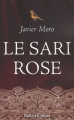 Couverture Le sari rose Editions Robert Laffont 2010
