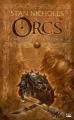 Couverture Orcs, intégrale Editions Bragelonne 2007