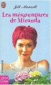 Couverture Les mésaventures de Miranda Editions J'ai Lu (Amour & destin - Comédie) 2004