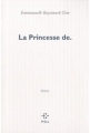 Couverture La Princesse de. Editions P.O.L 2010
