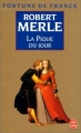 Couverture Fortune de France, tome 06 : La pique du jour Editions Le Livre de Poche 1992