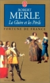 Couverture Fortune de France, tome 11 : La gloire et les périls Editions Le Livre de Poche 1999