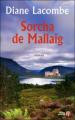 Couverture Le clan de Mallaig, tome 3 : Sorcha de Mallaig / Sorcha Editions Les Presses de la Cité 2009