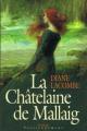 Couverture Le clan de Mallaig, tome 2 : La châtelaine de Mallaig / La châtelaine Editions France Loisirs 2003