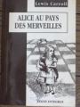 Couverture Alice au Pays des Merveilles / Les aventures d'Alice au Pays des Merveilles Editions Cattès 1995