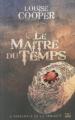 Couverture Le maître du temps, intégrale Editions Bragelonne (10e anniversaire) 2010