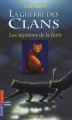 Couverture La Guerre des clans, cycle 1, tome 3 : Les Mystères de la forêt Editions Pocket (Jeunesse) 2008
