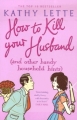 Couverture How to kill your husband Editions Pocket 2007