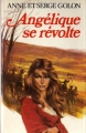Couverture Angélique, intégrale, tome 05 : Angélique se révolte Editions France Loisirs 1976