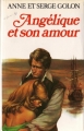 Couverture Angélique, intégrale, tome 06 : Angélique et son amour Editions France Loisirs 1978