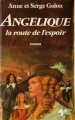 Couverture Angélique, intégrale, tome 12 : Angélique la route de l'espoir Editions de Trévise  1984