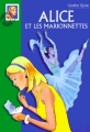 Couverture Alice et les Marionnettes Editions Hachette (Bibliothèque Verte) 2000