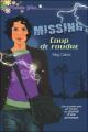 Couverture Missing, tome 1 : Coup de foudre Editions Hachette (Planète filles) 2006