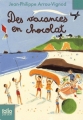 Couverture Histoires des Jean-Quelque-Chose, tome 4 : Des vacances en chocolat Editions Folio  (Junior) 2009