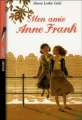 Couverture Mon amie Anne Frank Editions Bayard (Poche) 2005