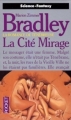 Couverture La Romance de Ténébreuse, Les Amazones Libres, tome 4 : La Cité Mirage Editions Pocket (Science-fantasy) 1994