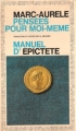 Couverture Pensées pour moi-même suivies du Manuel d'Epictète Editions Garnier Flammarion 1964
