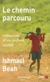 Couverture Le chemin parcouru : Mémoires d'un enfant soldat Editions Les Presses de la Cité (Document) 2008