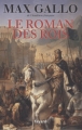 Couverture Le Roman des rois Editions Fayard 2009