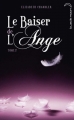 Couverture Le baiser de l'ange, tome 2 : Soupçons Editions Hachette (Black Moon) 2010