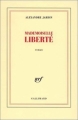Couverture Mademoiselle Liberté Editions Gallimard  (Blanche) 2002